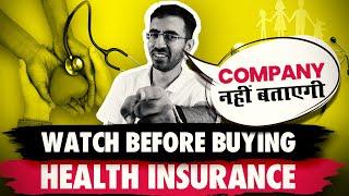 10 Hidden Health Insurance facts you should check before Buying a Policy