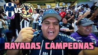 Final Rayadas vs América Femenil | RAYADAS CAMPEONAS | Vídeo reacción desde el BBVA