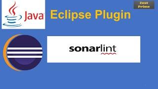 2.SonarLint Eclipse plugin | Integration with Eclipse|Zest Prime