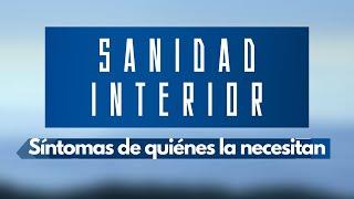 3. Sanidad interior: Síntomas de quiénes la necesitan I Pastor, Jairo Araujo