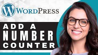 How to Add a Number Counter | WordPress Tutorial (2025)