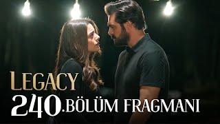 Emanet 240. Bölüm Fragmanı | Legacy Episode 240 Promo