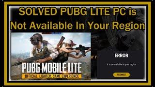 (SOLVED) PUBG Lite Is Unavailable in Your Region (PUBG Lite PC)