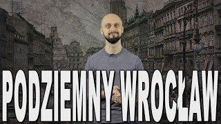 Podziemny Wrocław - ruch oporu w Breslau. Historia Bez Cenzury