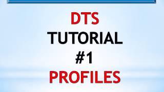 514th AMW DTS Tutorial 1 Profiles