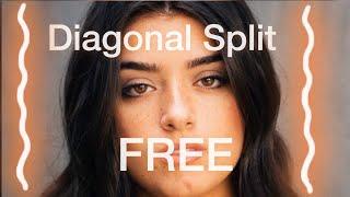 How to make Diagonal Split for FREE?!!!