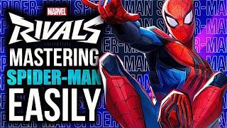 Marvel Rivals: How to Dominate as SPIDER-MAN Easily (Full Guide)