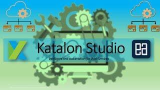 API Testing with Katalon Studio for POST request and verify the response