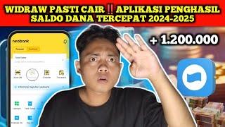 WIDRAW PASTI CAIR‼️APLIKASI PENGHASIL SALDO DANA TERCEPAT 2024-2025