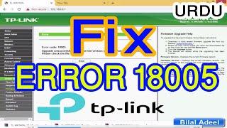 Fix Error Code 18005 for all TP-LINK Modem/Routers - Install Firmware
