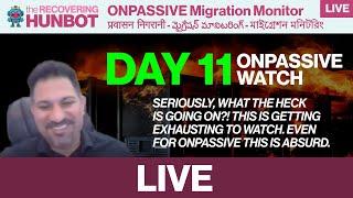 ONPASSIVE Watch: Day 11 (Yes, 11)