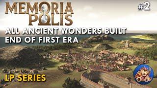 Memoriapolis - All Ancient Wonders Built - End of First Era - Lets Play EP2