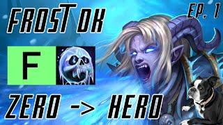 F-Tier | Zero to Hero Frost DK PUG | Ep. 1 | Dragonflight Mythic+ Season 1