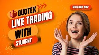 QUOTEX LIVE TRADING WITH STUDENT || QUOTEX MONEY MANAGEMENT EXCEL SHEET.