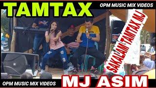 Viral Tamtax - Mj Asim- Live Mangakoy Music Lover - Tamtax - Ang Pag Babalik