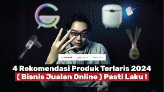 4 Rekomendasi Produk Jualan Online Potensial ! ( Shopee Tokopedia TikTok Shop ) Tahun 2024