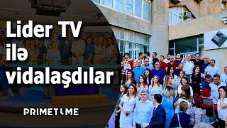 Lider TV ilə vida mərasimi keçirildi - Əməkdaşların son iş günü