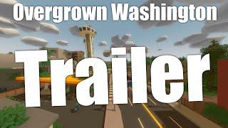 Unturned | Overgrown Washington Map Trailer