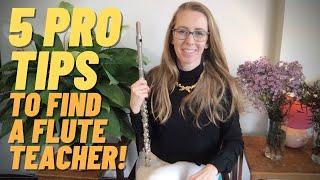 5 PRO TIPS to find a good flute teacher!