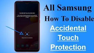 How To Disable Accidental Touch Protection In All Samsung / Fix Drag Lock Icon To Unlock 100% Tested