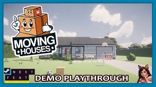 Moving Houses | June 2024 Next Fest Demo Playthrough