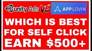 Unity Ads vs Applovin Self Click | Applovin payment proof | Unity ads high eCPM App