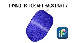 TRYING TIK-TOK ART HACK PART 8 || IBIS PAINT X #shorts