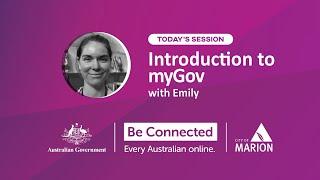 Be Connected: Introduction to myGov