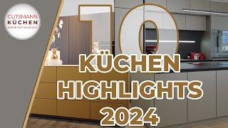 Entdecke die Küchentrends 2024: Gutsmann Küchen Top 10 Planungshighlights!