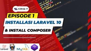 MEMBUAT SISTEM KASIR DENGAN LARAVEL 10 - INSTALLASI LARAVEL 10