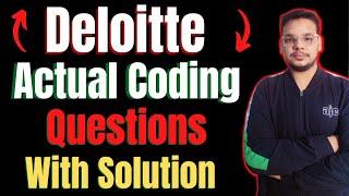 Deloitte Coding Questions and Answers | Actual Questions Asked in Deloitte Coding With Solution