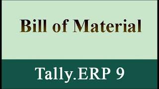 bill of material in tally erp 9