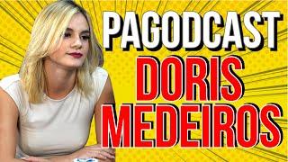 DORIS MEDEIROS - #PAGODCAST