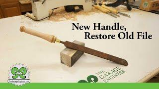 Reviving a Rusty File and Making a  New Handle - The Garage Engineer