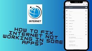 How to Fix Internet Not Working In Some Apps?