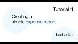 Tutorial 11: Creating a Simple Expense Report