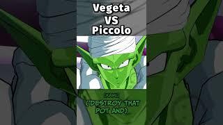 Piccolo vs Vegeta!