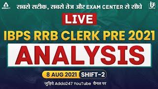 IBPS RRB Clerk Exam Analysis (8 Aug 2021, 2nd Shift) | Asked Questions & Expected Cut Off