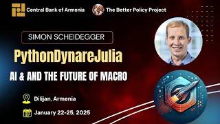 PythonDynareJulia - AI & The Future of Macro, January 22-25, 2025