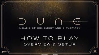 HOW TO PLAY DUNE pt.1 - Overview and Setup | Dune: Conquest & Diplomacy