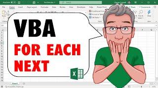 Excel FOR EACH NEXT VBA Looping and the IF THEN ELSE Structure