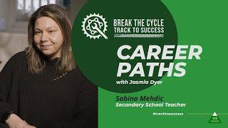 Career Paths - Teaching - with Sabina Mehdic