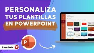 Cómo Crear PLANTILLAS PERSONALIZADAS en PowerPoint | Diapositivas originales