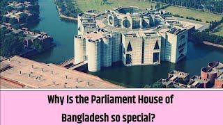 Why Is Bangladeshi Parliament House so Special  | Tell Me Why