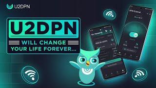 Why You Should Start Using U2DPN Today | U2DPN App