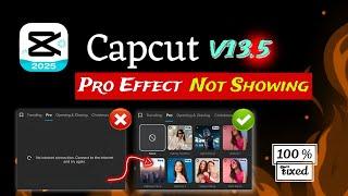 CAPCUT PRO Latest Update 2025 || Capcut Pro No Internet Connection Solved || All Problem Solved ️