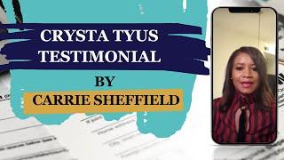 Crysta Tyus Testimonial by Carrie Sheffield