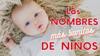 50 nombres bonitos de niños 2021 y su significado ️ 