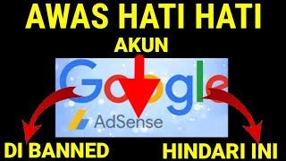 penyebab akun adsense di nonaktifkan /di banned ini solusinya