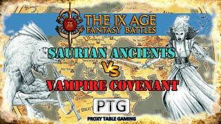 #361 [3.0] Saurian Ancients vs. Vampire Covenant | Battle Report | The 9th Age (T9A)